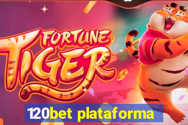 120bet plataforma